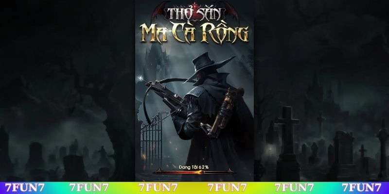 Thợ Săn Ma Cà Rồng 7Fun7